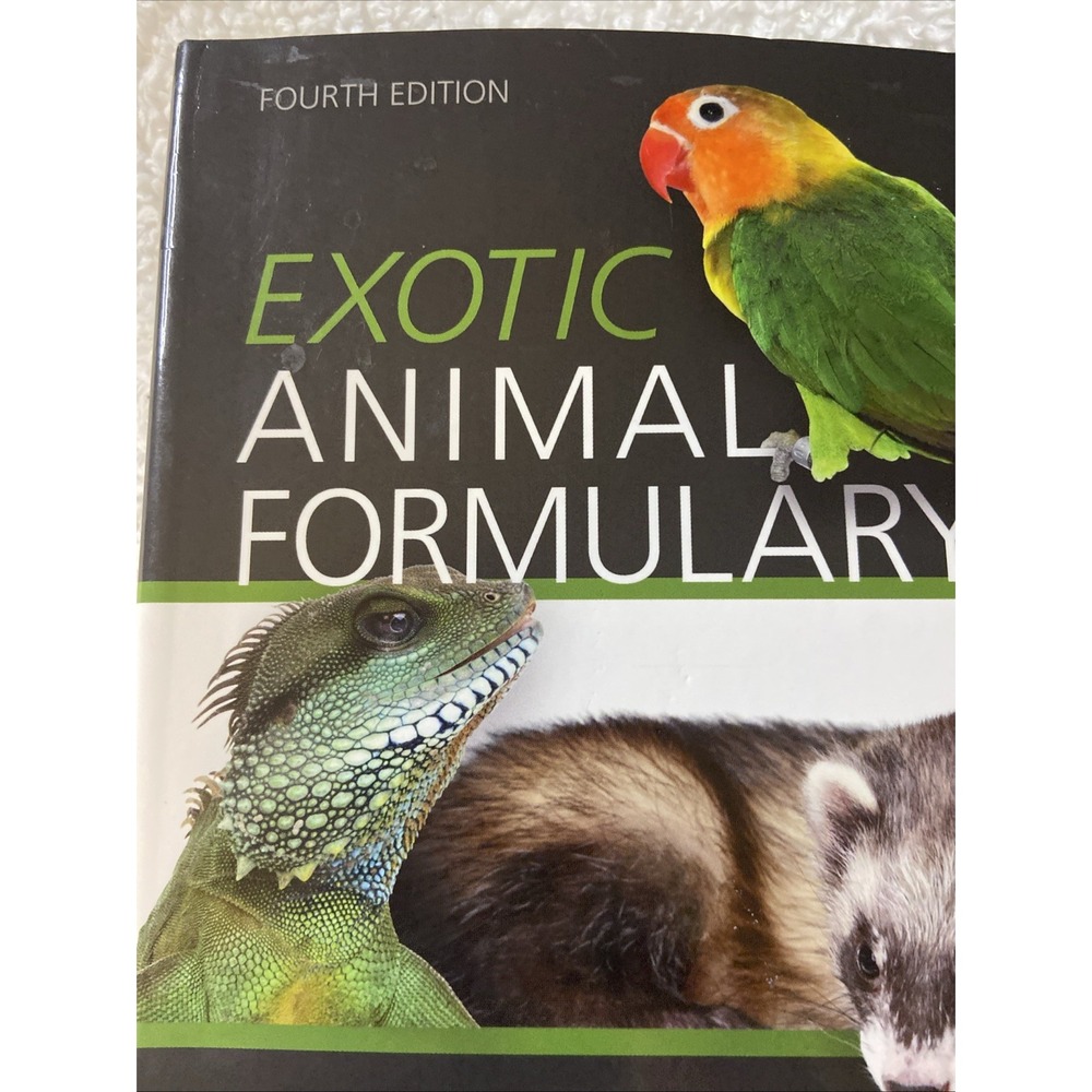Exotic Animal Formulary by James W. Carpenter 2012 Trade Paperback Fourth Ed - Picture 2 of 11